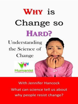cover image of Why is Change so Hard?